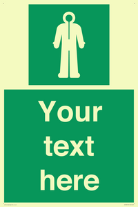 Custom sign safe condition Survival clothing